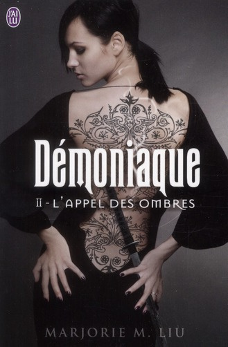 Démoniaque Tome 2 : L'appel des ombres