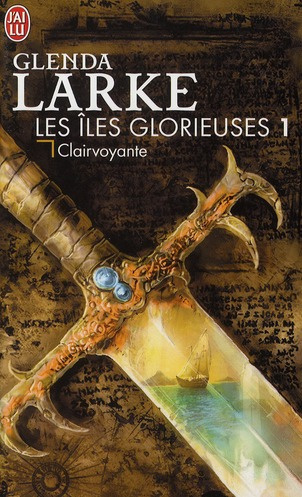 Les Iles Glorieuses Tome 1 : Clairvoyante