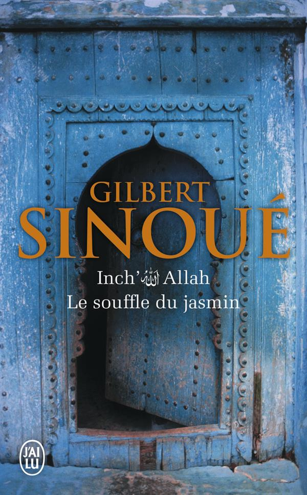 Inch' Allah Tome 1 : Le souffle du jasmin