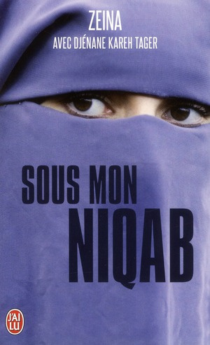 Sous mon niqab