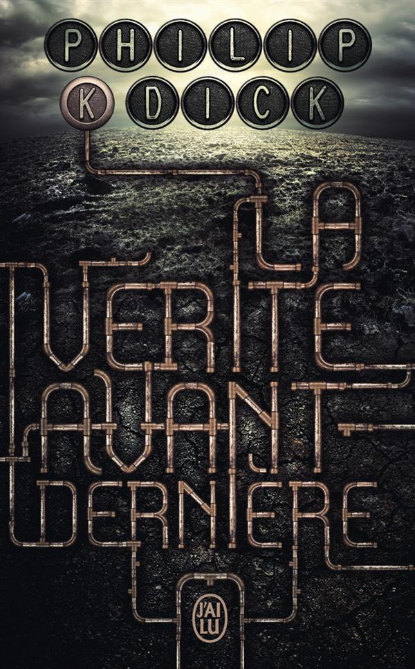 La vérité avant-dernière