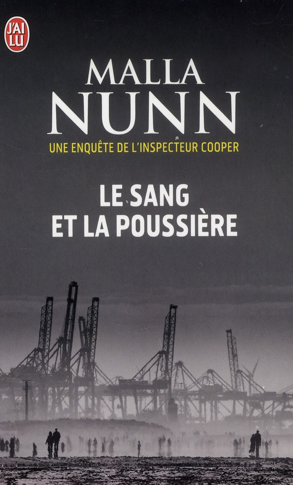 Le sang et la poussière. Une enquête de l'inspecteur Cooper