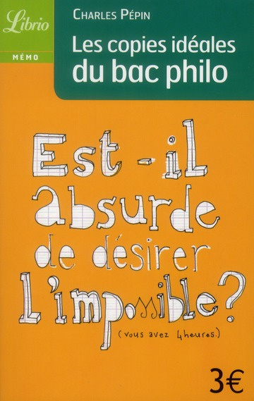 Les copies idéales du Bac philo