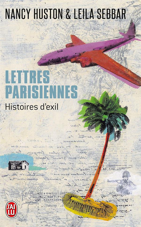 LETTRES PARISIENNES. Autopsie de l'exil