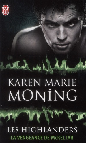 Les Highlanders Tome 7 : La vengeance de McKeltar