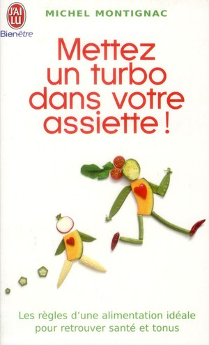Mettez un turbo dans votre assiette !