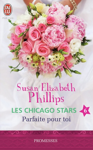 Les Chicago Stars Tome 6 : Parfaite pour toi