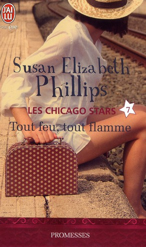 Les Chicago Stars Tome 7 : Tout feu, tout flamme