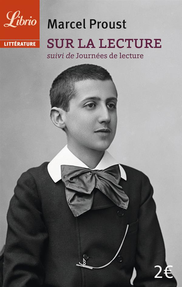 Sur la lecture. Suivi de Journées de lecture