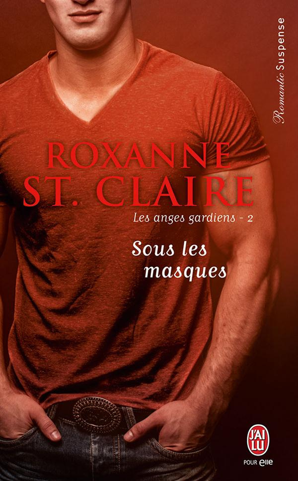 Les anges gardiens Tome 2 : Sous les masques