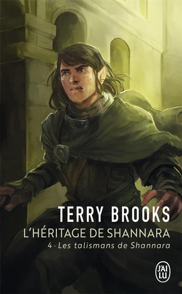 L'Héritage de Shannara Tome 4 : Les talismans de Shannara