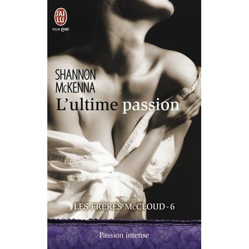 Les frères McCloud Tome 6 : L'ultime passion