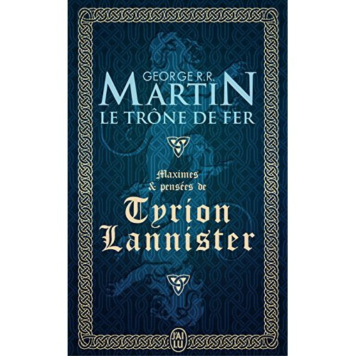 Maximes et pensées de Tyrion Lannister