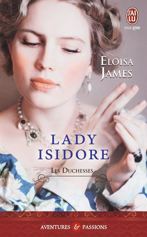 Les duchesses Tome 4 : Lady Isidore