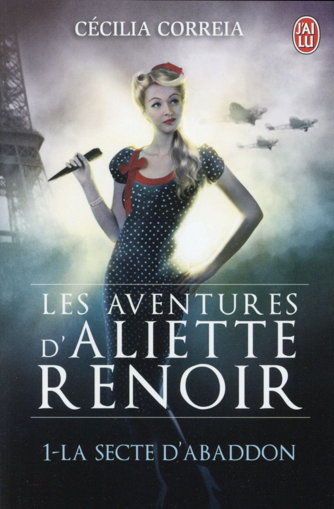 Les Aventures d'Aliette Renoir Tome 1 : La secte d'Abaddon