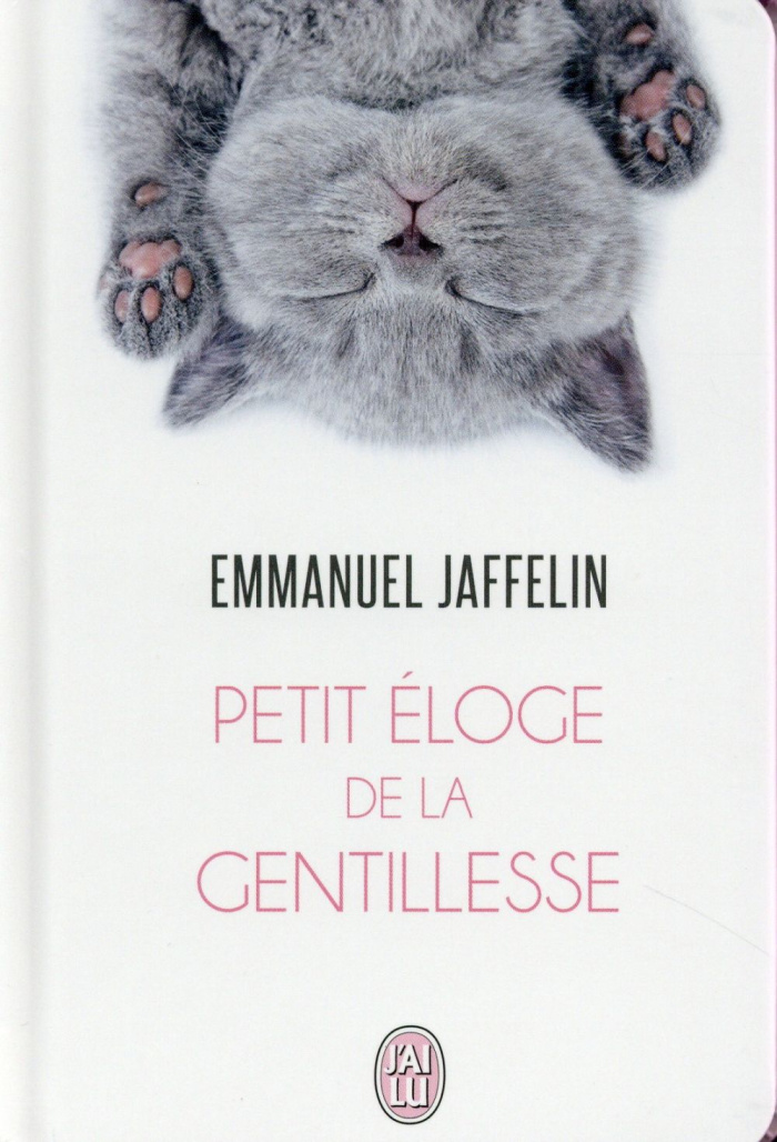 Petit éloge de la gentillesse