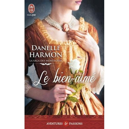 La saga des Montforte Tome 2 : Le bien-aimé
