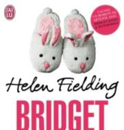 Bridget Jones. Le journal de Bridget Jones ; Bridget Jones, l'âge de raison