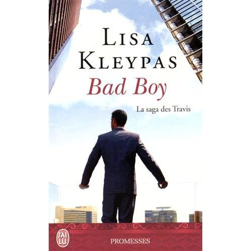 La saga des Travis Tome 2 : Bad Boy