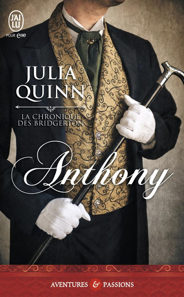 La chronique des Bridgerton Tome 2 : Anthony