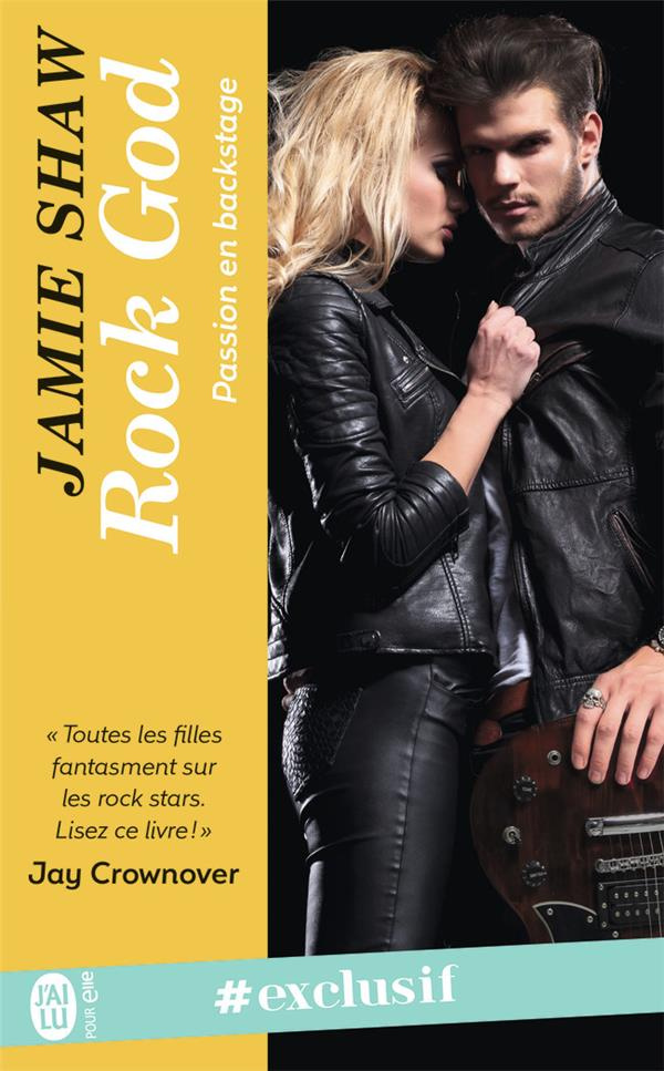 Passion en backstage Tome 1 : Rock God