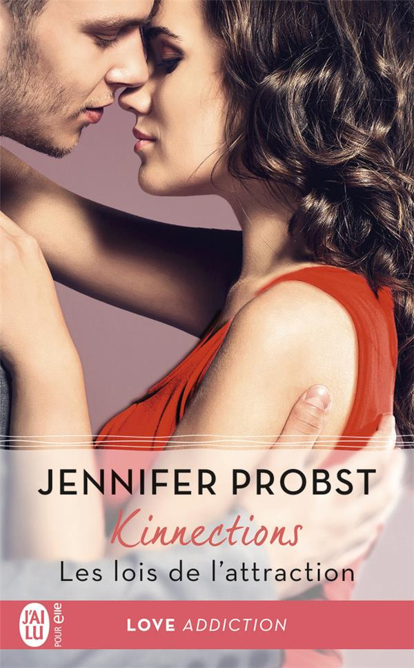 Kinnections Tome 2 : Les lois de l'attraction