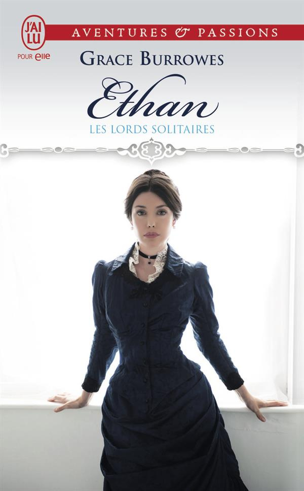 Les lords solitaires Tome 3 : Ethan