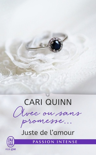 Juste de l'amour Tome 3 : Avec ou sans promesse...