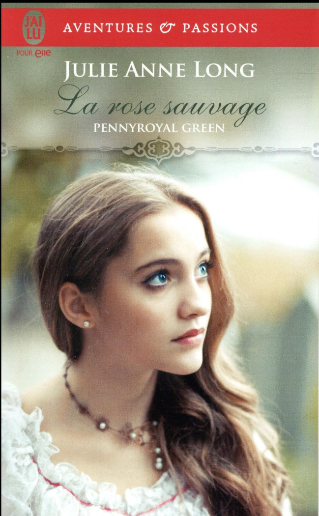Pennyroyal Green Tome 5 : La rose sauvage