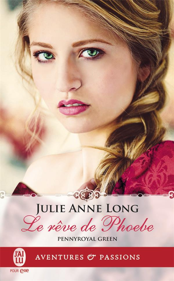 Pennyroyal Green Tome 6 : Le rêve de Phoebe