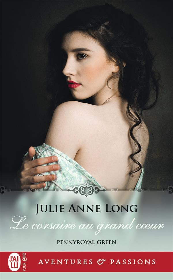 Pennyroyal Green Tome 10 : Le corsaire au grand coeur