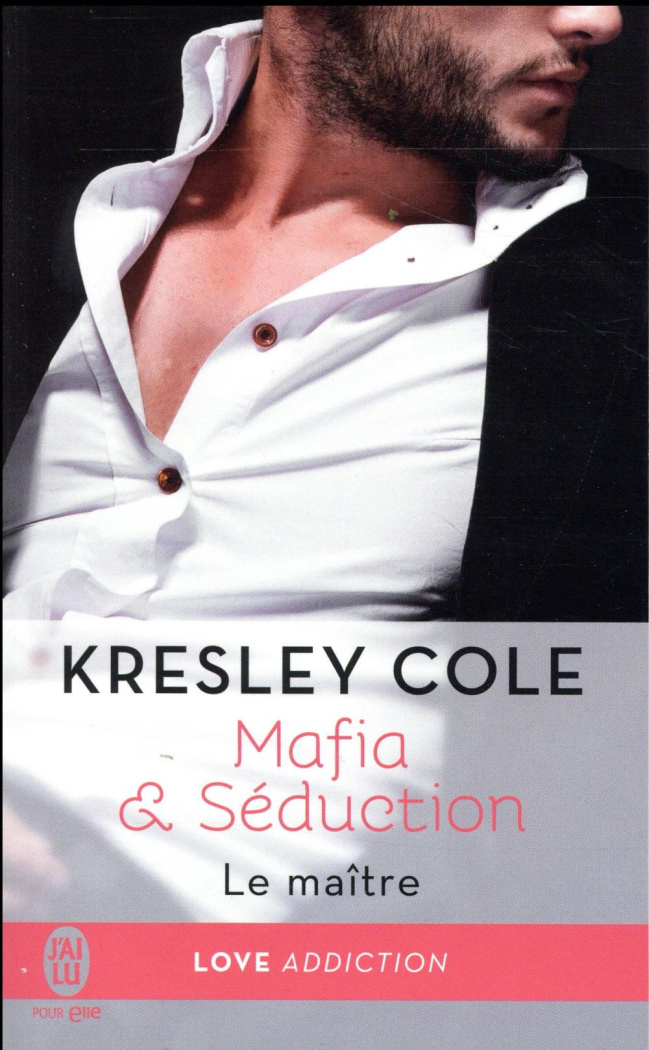 Mafia & séduction Tome 2 : Le maître