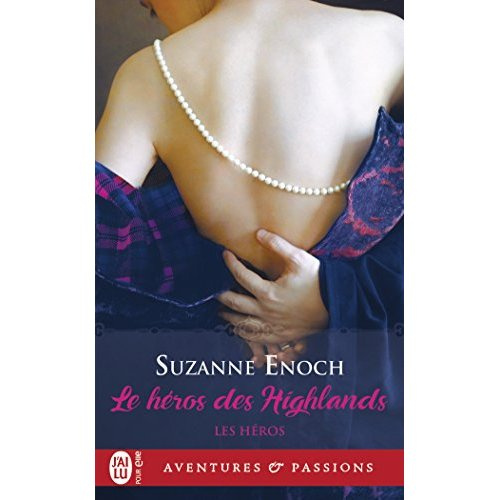 Les héros Tome 1 : Le héros des Highlands