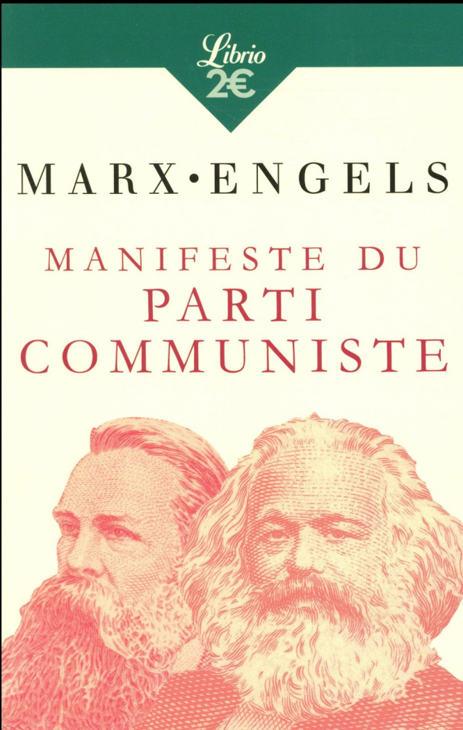 Manifeste du Parti communiste. Précédé de Lire le Manifeste