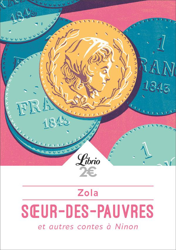 Soeur-des-Pauvres. Et autres contes à Ninon