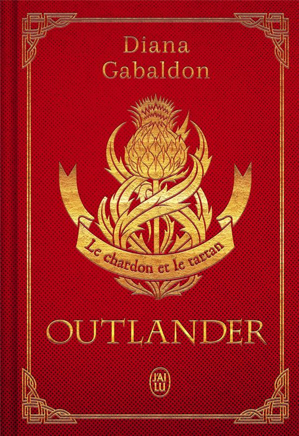 Outlander Tome 1 : Le chardon et le tartan. Edition de luxe