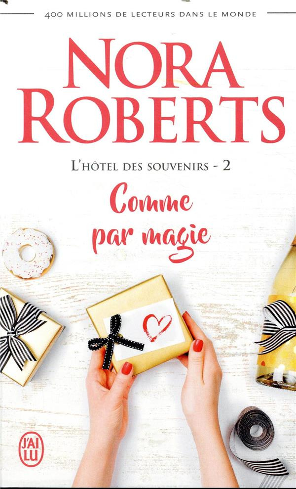 L'hôtel des souvenirs Tome 2 : Comme par magie