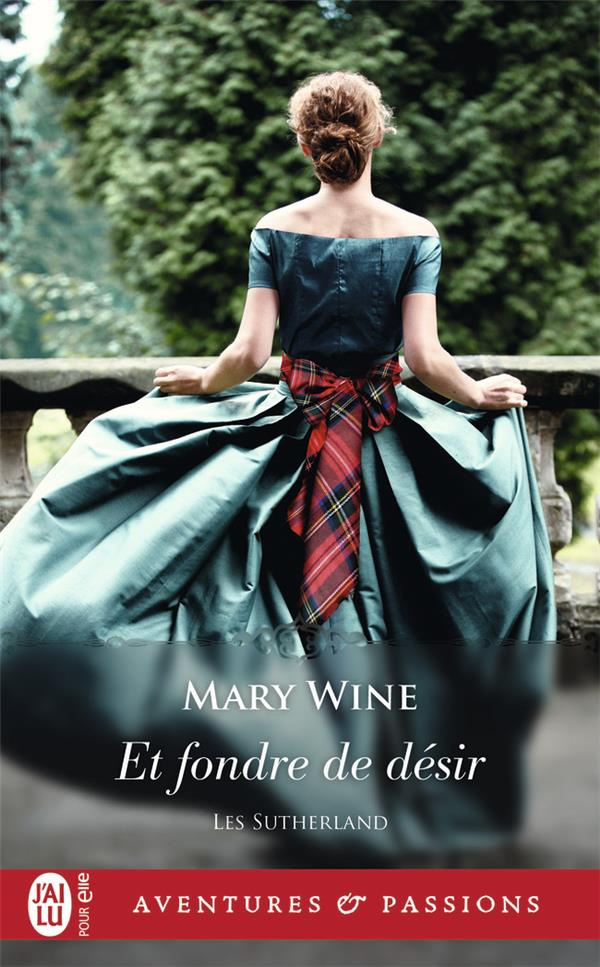 Les Sutherland/03/Et fondre de désir...