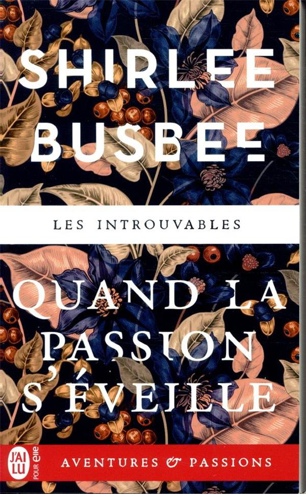 Quand la passion s'éveille