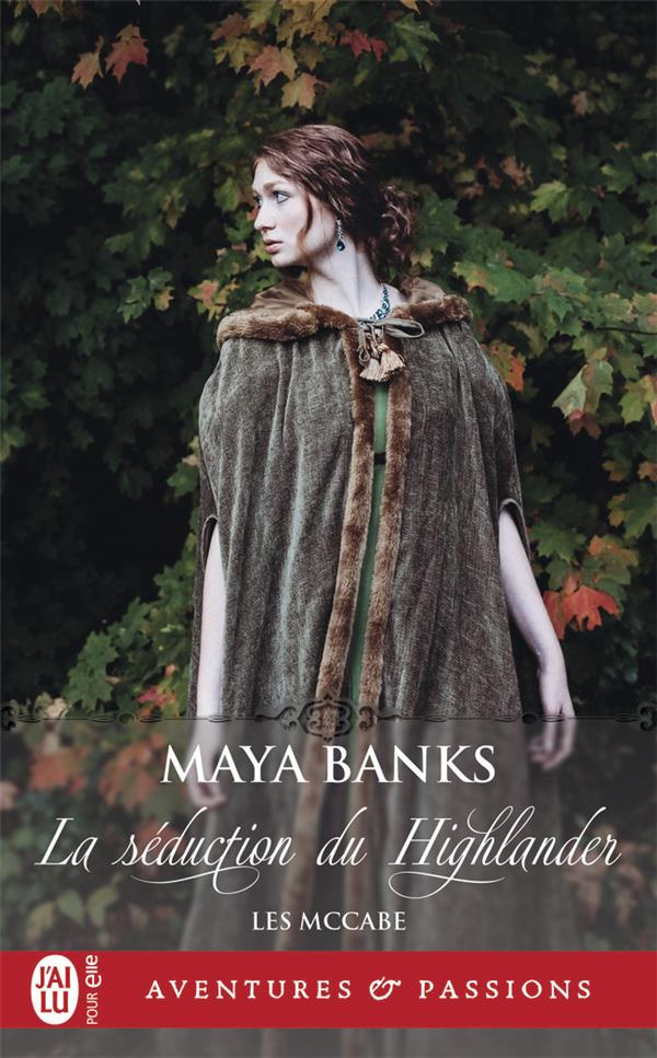 Les McCabe Tome 2 : La séduction du Highlander