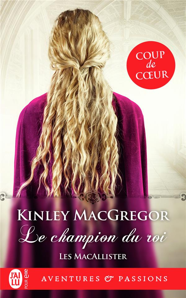 Les MacAllister Tome 5 : Le champion du roi