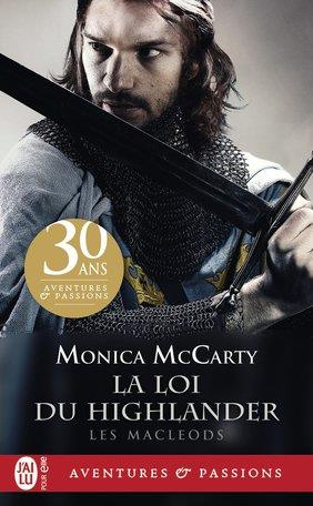 Les MacLeods Tome 1 : La loi du Highlander