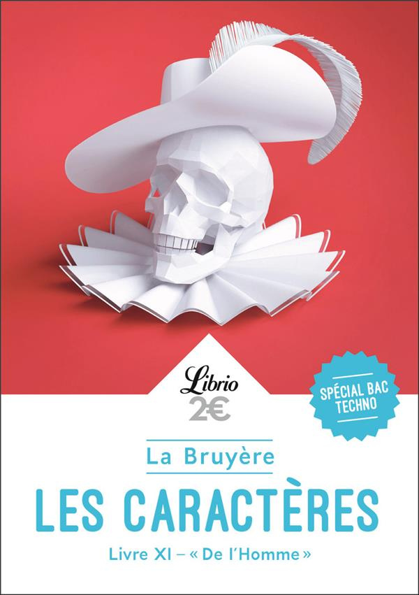Les Caractères. Livre XI, "De l'Homme"