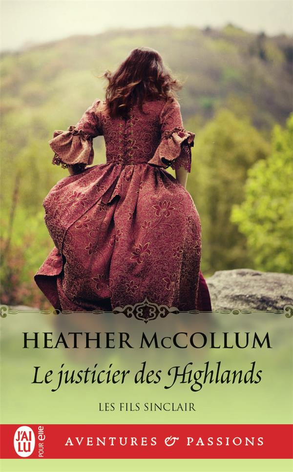 Les fils Sinclair/03/Le justicier des Highlands