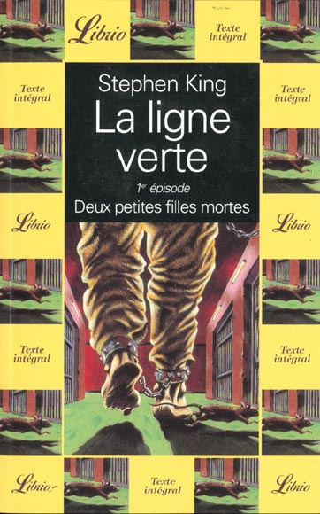 La ligne verte Tome 1 : Deux petites filles mortes