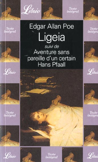 Ligeia suivi de Aventure sans pareille d'un certain Hans Pfaall