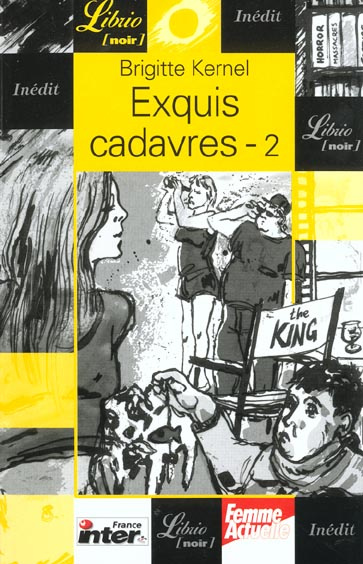 Exquis cadavres. Tome 2
