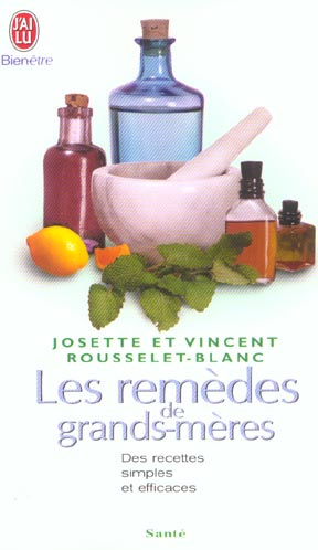 Les remèdes de grands-mères