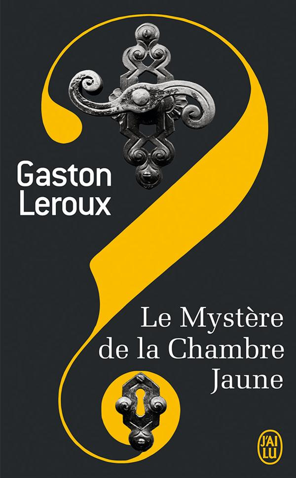 Le mystère de la chambre jaune
