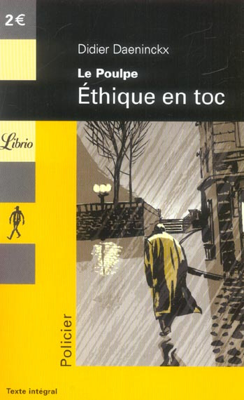 Le Poulpe : Ethique en toc